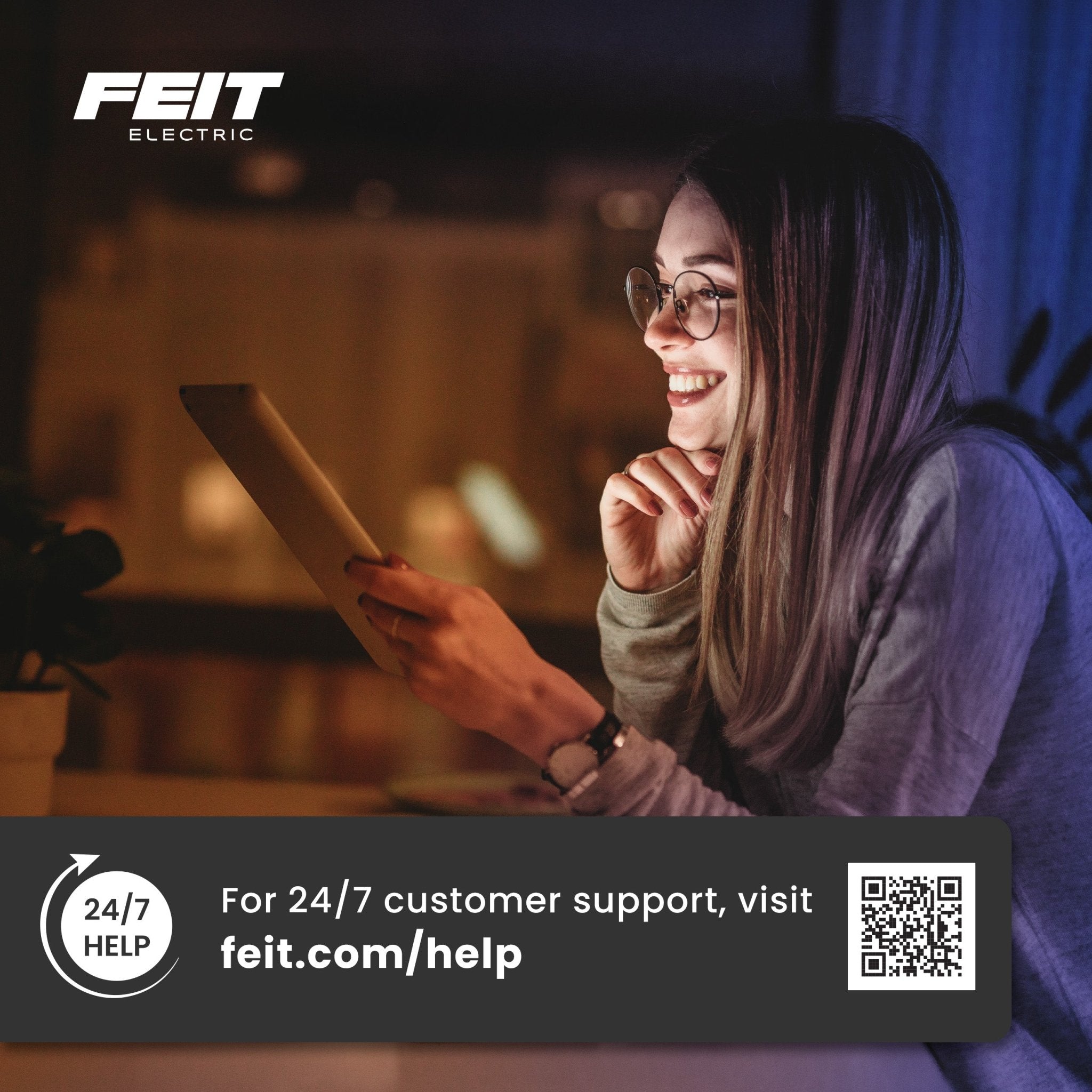 Feit Electric 24/7 customer support at feit.com/help, with a QR code and a women using a tablet.